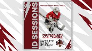 Renegades Summer Hockey ID/Tryout sessions for goalies